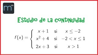 Continuidad y discontinuidades de una función definida a trozos Bachillerato y Universidad [upl. by Helaine]