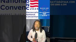 dnc dnc2024 demconvention blackgaytabletalk vote2024 [upl. by Aicilla]