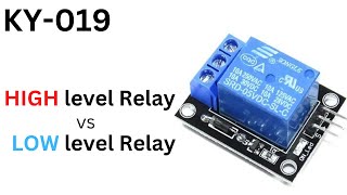 High level and Low level relay module  KY 019 [upl. by Ecnerat868]