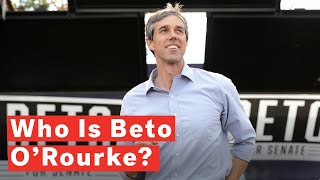 Who Is Beto ORourke [upl. by Gun]