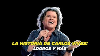 La historia de Carlos Vives Logros y más [upl. by Akinod817]