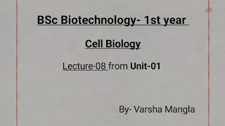 BSc Biotechnology 1st year Cell Biology Lecture 08 Plasma Membrane and its functions [upl. by Quartis421]