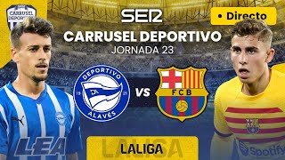 ⚽️ DEPORTIVO ALAVÉS vs FC BARCELONA  EN DIRECTO LaLiga 2324  Jornada 23 [upl. by Eceela]