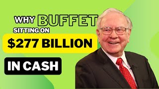 why warren buffett sitting on cash of 277 Billion [upl. by Allwein]