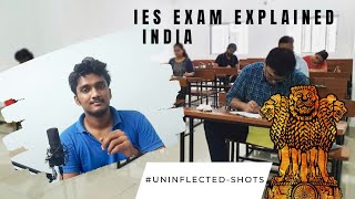 IES EXAM EXPLAINED IN TAMIL  IESESE EXAM  UPSC2021  UNINFLECTED SHOTS [upl. by Aihsercal]