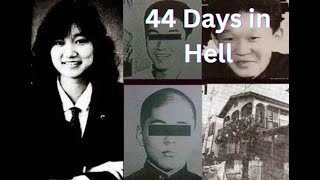 44 Days of HellThe Case of Junko Furuta [upl. by Ahseihs103]