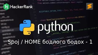 Python програмчлалын хичээл  11  Spoj  Home  1 [upl. by Ayanej]