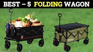 Top 5 Best Folding Wagon of 2023 [upl. by Suravart]