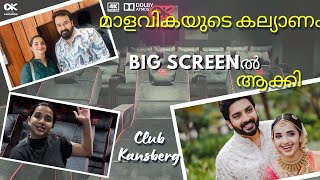 മാളവികയുടെ കല്യാണം BIG SCREENൽ ആക്കി ftMalavika Krishnadas 4K Dolby Atmos Club Kansberg [upl. by Namolos299]