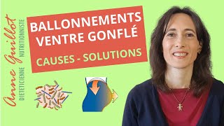 Ballonnements ventre gonflé gaz intestinaux  causes solutions [upl. by Ardnoik963]