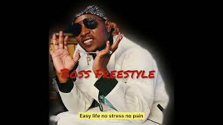 P Mawenge  Boss Freestyle Official Audio [upl. by Atival]