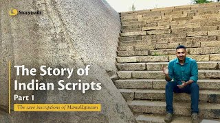 The Story of Indian Scripts  Part 1  The cave inscriptions of Mamallapuram [upl. by Lansing]