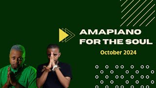 Soulful Amapiano Mix 2024 October  Kelvin Momo • Kabza De Small • Gaba Cannal • Nkosazana Daughter [upl. by Riha]