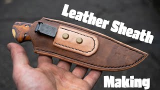 Making a Leather Sheath for a Custom Hunting Knife Full Build [upl. by Arabel581]