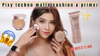 PIXY MAKE IT GLOW TECHNO FIXED MATTE CUSHION amp PRIMER  WEARTEST 5 JAM DI KULIT KUNING LANGSAT [upl. by Carola]