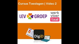 Video 2 Toeslagen  Cursus in eenvoudig Nederlands [upl. by Atilol]