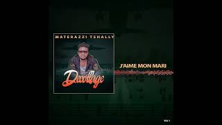 Materazzi  Tshally  Jaime Mon Mari Audio [upl. by Brita]