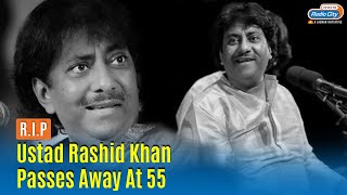 RIP Ustad Rashid Khan Music Maestro Ustad Rashid Khan Passes Away  Aaoge Jab Tum [upl. by Kreg]