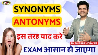 Synonyms amp Antonyms  English Vocabulary For Exams SSC CGL UPSC CPO NDA By Dharmendra Sir [upl. by Ennovyhs]