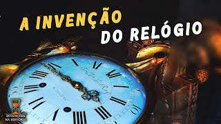 Como era o primeiro relógio inventado Quem inventou [upl. by Lily]