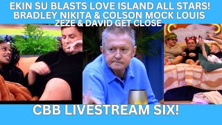 CELEBRITY BIG BROTHER LIVESTREAM 6 HIGHLIGHTS  EKIN SU BLASTS LOVE ISLAND  NIKITA amp COL MOCK LOUIS [upl. by Calvano]