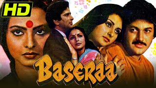 Baseraa HD 1981 Bollywood Full Hindi Movie  Shashi Kapoor Rakhee Rekha Poonam Dhillon [upl. by Mylor]