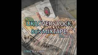 UK Lovers rock Mixtape 80s Lovers rock mix PT3 [upl. by Georgine850]