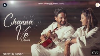 channa ve channa official video Raghu sharma new song 2024 [upl. by Jabe]