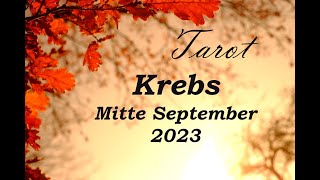 KREBS MITTE SEPTEMBER 2023 ★ Dein Schicksal führt Dich ins Glück  unfassbar ★ TAROT ORAKEL [upl. by Woodley]