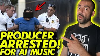 This Producer Got Arrested for AI [upl. by Massingill]