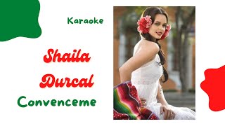 Shaila Durcal Convenceme Karaoke [upl. by Shelman]