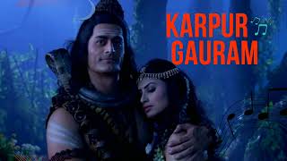 Karpur Gauram  Devo Ke Dev Mahadev Meditation song  Shiv Shankar [upl. by Nedyah]