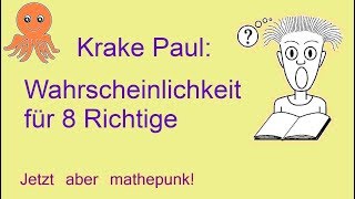 Krake Paul Wahrscheinlichkeit für 8 Richtige [upl. by Ehtyde]