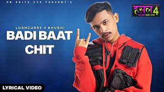 Victory Anthem  Kushi X Lushcurry Lyrics  Badi Baat Chit Industry Ke Logo Se  New Song 2024 [upl. by Karia]