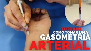 ✅Como TOMAR UNA GASOMETRIA ARTERIAL  TUTORIAL  ENFERMERIA [upl. by Myk]