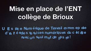 Présentation ENT Collège de Brioux [upl. by Llimaj]