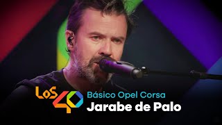 JARABE DE PALO en LOS40 Básico Opel Corsa Concierto completo  LOS40 [upl. by Herwick688]