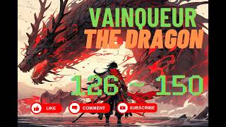 Part 6  Vainqueur the Dragon  FANTASY  Novel  MAGIC [upl. by Franchot]