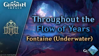 Throughout the Flow of Years — Fontaine Underwater BGM  Genshin Impact OST Fountain of Belleau [upl. by Alrrats]