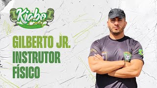 GILBERTO JUNUNIOR  KIABOCAST [upl. by Rollie]