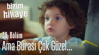 Burası çok güzel  Bizim Hikaye 38 Bölüm Yeni Sezon [upl. by Ynnub202]