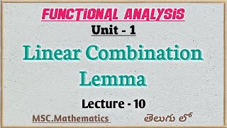 Functional analysis  Linear combination lemma  in telugu [upl. by Margette954]