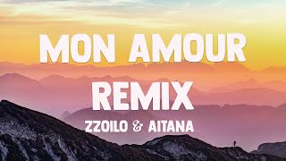 Mon Amour Remix  Zzoilo amp Aitana Letra 🐋 [upl. by Attennaej]