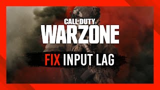 Complete guide to fix Input LagLatency  CoD Warzone [upl. by Cave]