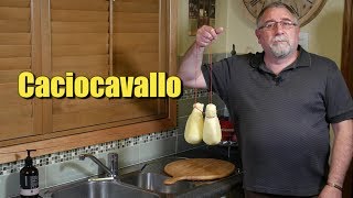 How to Make Caciocavallo  Cheese on Horseback [upl. by Marta]