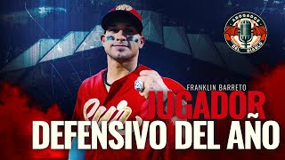 FRANKLIN BARRETO de los DIABLOS ROJOS fue nombrado jugador DEFENSIVO del Año 2024 [upl. by Kegan]