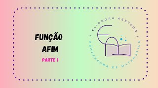 Função Afim  Parte 1 [upl. by Aidul]