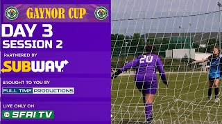 SFAI Gaynor Cup 2024  Day 3 Session 2 [upl. by Annoiek]