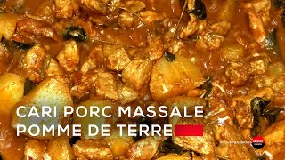 Le cari de porc massalé aux pommes de terre pays [upl. by Merry755]