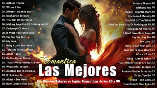 Baladas En Inglés Románticas De Los 80 Y 90  Canciones romanticas Que Se A Través De Los [upl. by Attevaj]